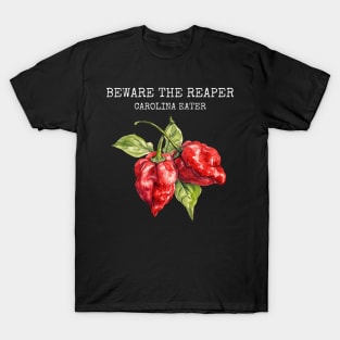 Beware the reaper - Carolina eater T-Shirt